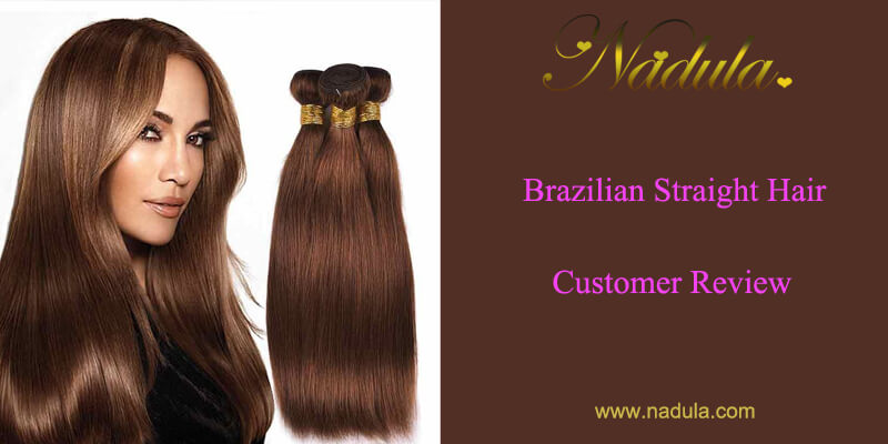 Brazilian Virgin Hair Straight Customer Review Nadula