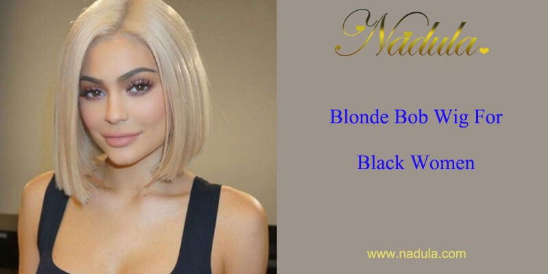 Blonde Bob Wig For Black Women